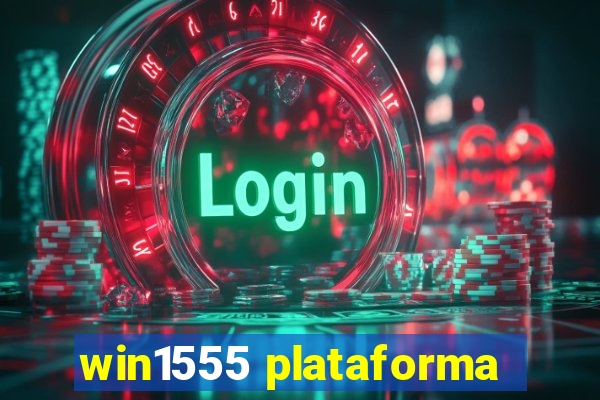 win1555 plataforma